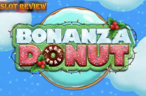 Bonanza Donut Xmas Slot Review